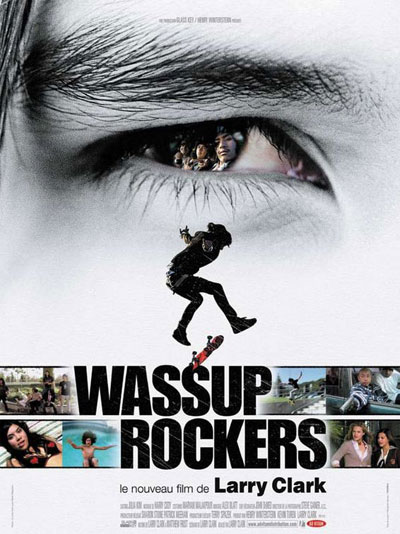 Wassup Rockers (2006)