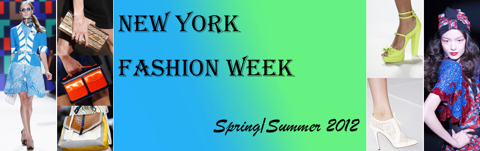 Special Coverage: Spring/Summer 2012 New York Fashion Week